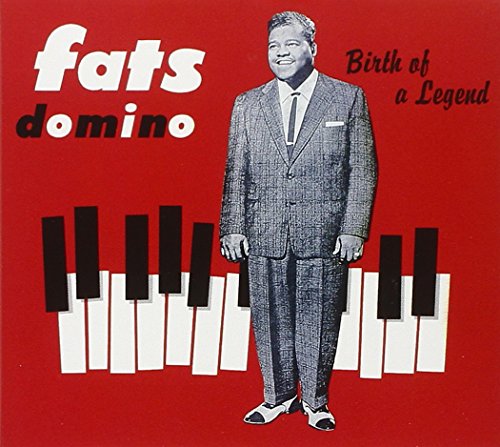 DOMINO,FATS - BIRTH OF A LEGEND (CD)