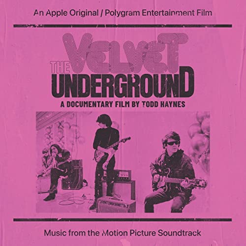 THE VELVET UNDERGROUND - THE VELVET UNDERGROUND: A DOCUMENTARY FILM BY TODD HAYNES (VINYL)