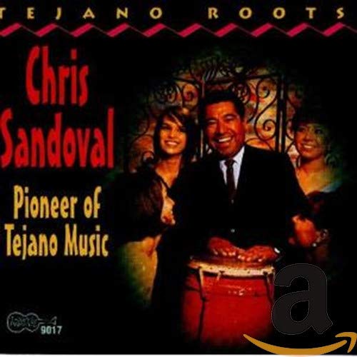 SANDOVAL,CHRIS - PIONEER OF TEJANO MUSIC (CD)