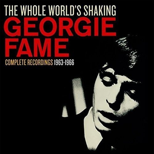 FAME, GEORGIE - WHOLE WORLD'S SHAKING (VINYL)