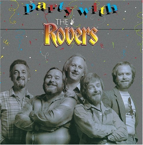 ROVERS  - PARTY WITH THE ROVERS