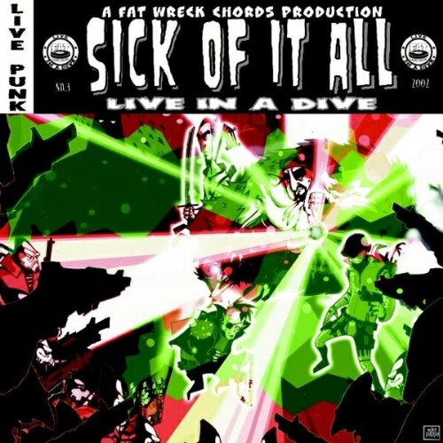 SICK OF IT ALL - LIVE IN A DIVE (VINYL)