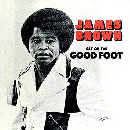 BROWN, JAMES - GET ON THE GOOD FOOT (2LP VINYL)