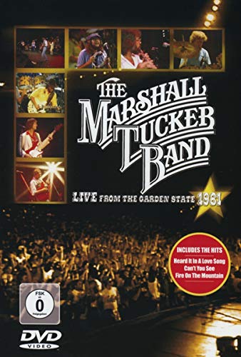 MARSHALL TUCKER BAND - LIVE FROM THE GARDEN STATE 1981