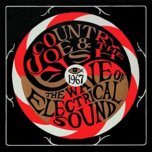 COUNTRY JOE & THE FISH - THE WAVE OF ELECTRICAL SOUND (4LP VINYL + DVD)