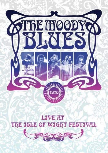 MOODY BLUES: LIVE AT THE ISLE OF WIGHT FESTIVAL, 1970