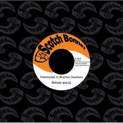 DREADSQUAD (FT EVERTON CHAMBERS) - BETTER WORLD (VINYL)