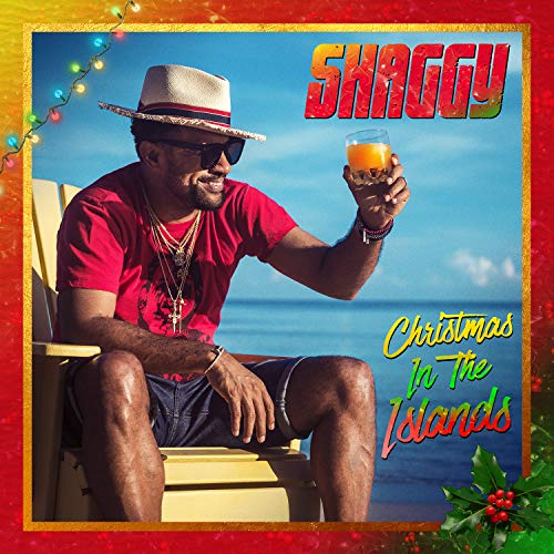 SHAGGY - CHRISTMAS IN THE ISLANDS (DELUXE EDITION) (CD)