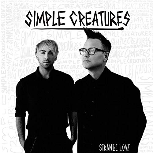 SIMPLE CREATURES - STRANGE LOVE (VINYL)