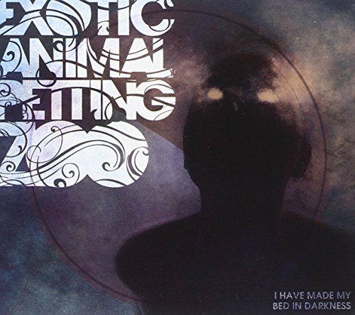 EXOTIC ANIMAL PETTING ZOO - I HAVE MADE MY BED IN DARKNESS (CD)
