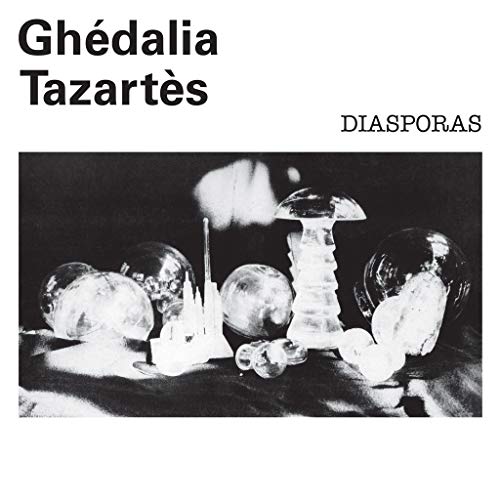 GHEDALIA TAZARTES - DIASPORAS (VINYL)