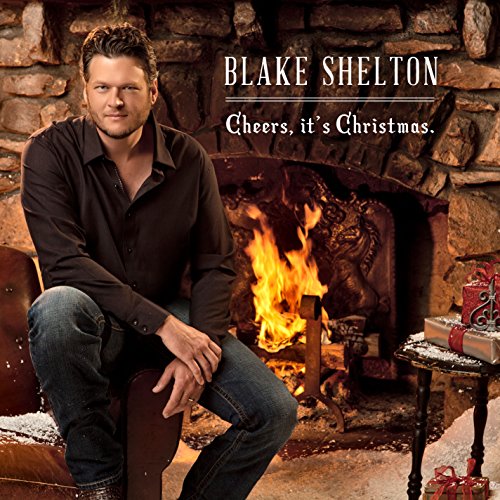 BLAKE SHELTON - CHEERS, IT'S CHRISTMAS (CD)