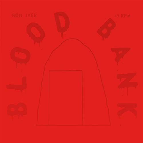 BON IVER - BLOOD BANK EP (10TH ANNIVERSARY EDITION/TRANSLUCENT RED VINYL)