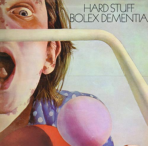 HARD STUFF - BOLEX DEMENTIA (VINYL)