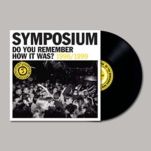 SYMPOSIUM - DO YOU REMEMBER HOW IT WAS? THE BEST OF SYMPOSIUM (1996-1999) (VINYL)