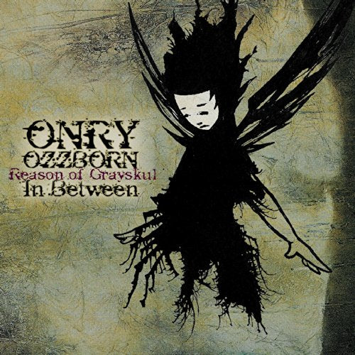 ONRY OZZBORN - IN BETWEEN (CD)