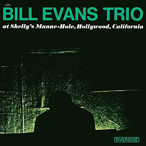 BILL EVANS TRIO - AT SHELLYS MANNE-HOLE (VINYL)