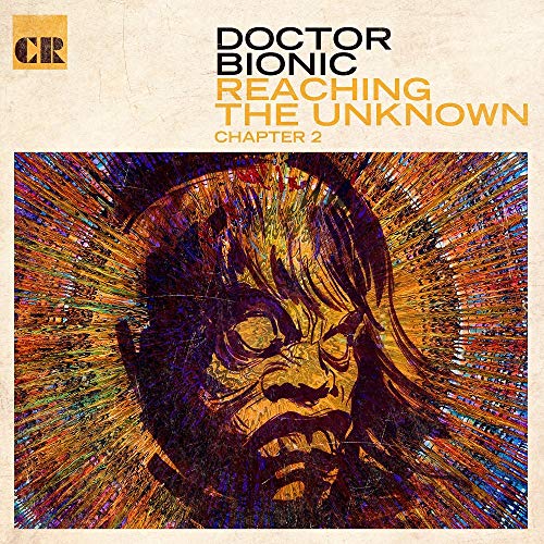DOCTOR BIONIC - REACHING THE UNKNOWN: CHAPTER 2 (VINYL)