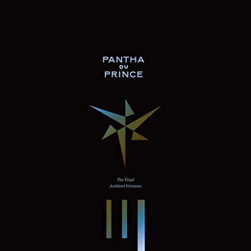 PANTHA DU PRINCE - THE TRIAD- AMBIENT VERSIONS 2LP