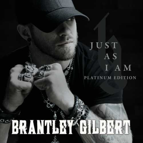 GILBERT, BRANTLEY - JUST AS I AM PLATINUM EDITION [2 LP]