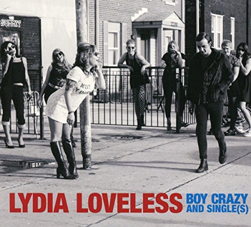 LOVELESS,LYDIA - BOY CRAZY AND SINGLE(S) (CD)