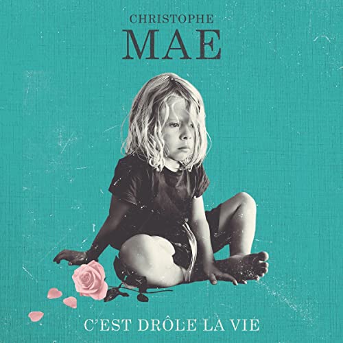 CHRISTOPHE MA - C'EST DRLE LA VIE (CD)