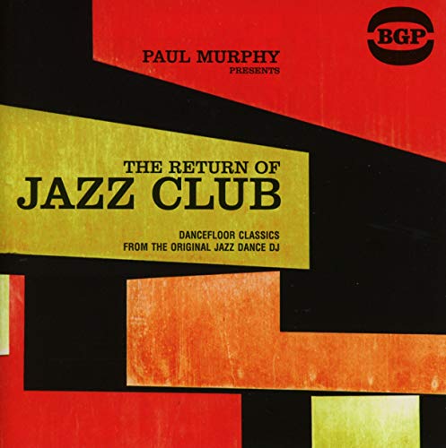 VARIOUS ARTISTS - PAUL MURPHY PRESENTS THE RETURN OF JAZZ CLUB / VAR (CD)
