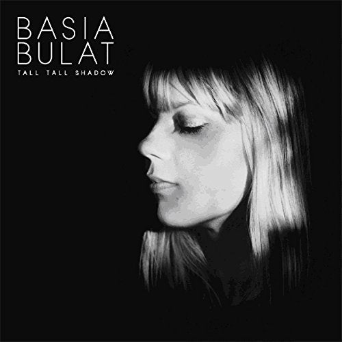 BULAT, BASIA - TALL TALL SHADOW (VINYL)