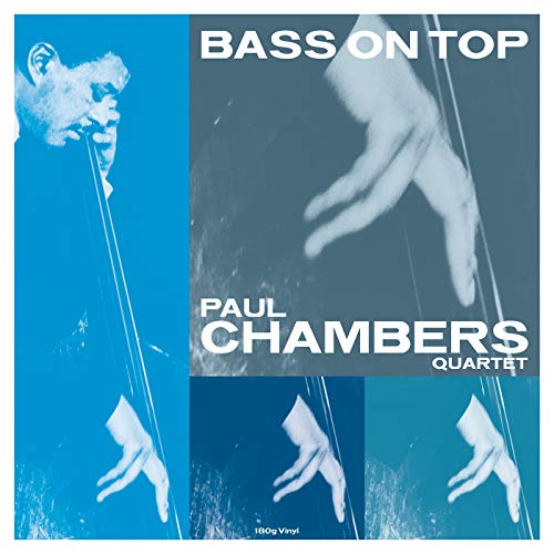 PAUL CHAMBERS - BASS ON TOP (VINYL)