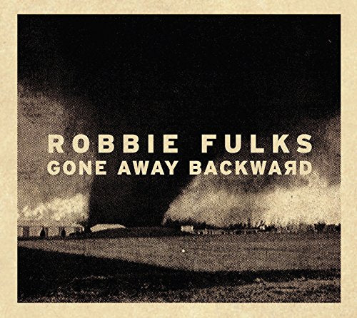 FULKS,ROBBIE - GONE AWAY BACKWARD (CD)