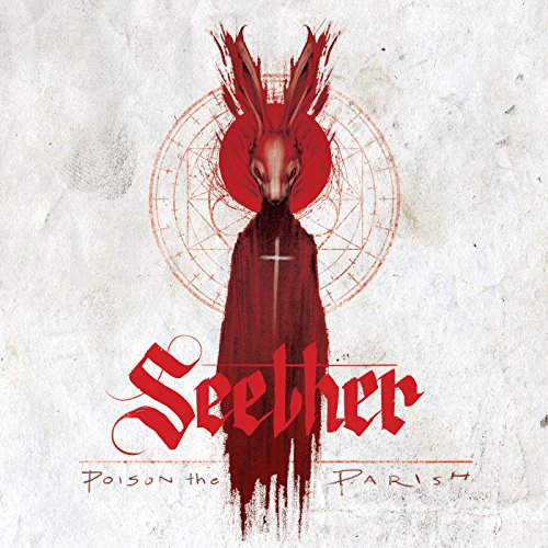 SEETHER - POISON THE PERISH (VINYL)