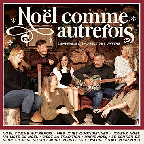 ENSEMBLE D'EN DIRECT DE L'UNIVERS - NOEL COMME AUTREFOIS (CD)