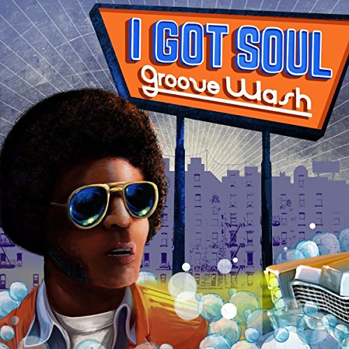 VARIOUS ARTISTS - I GOT SOUL-GROOVE WASH (LP/DL CARD)