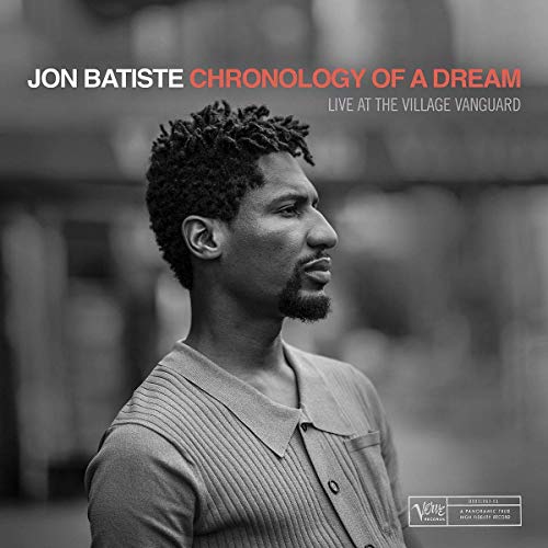 BATISTE, JON - CHRONOLOGY OF A DREAM: LIVE AT THE VILLAGE VANGUARD (VINYL)