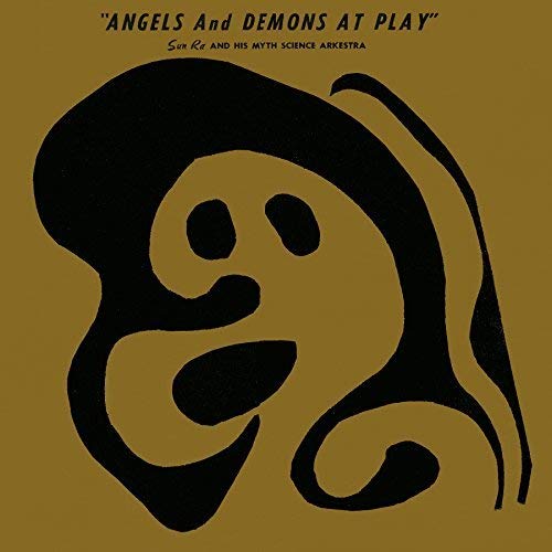 SUN RA - ANGELS AND DEMONS AT PLAY (VINYL)