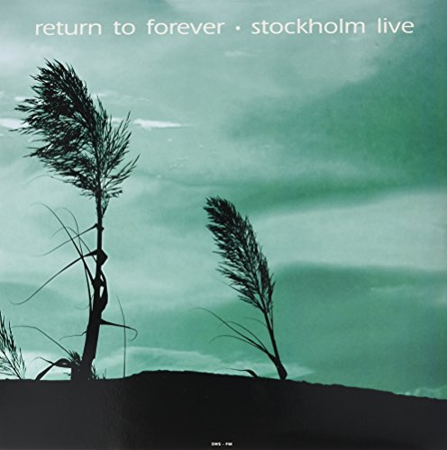 RETURN TO FOREVER - LIVE AT KONSERTHUSET. STOCKHOLM SEPTEMBER 17. 1972 SWS-FM (VINYL)