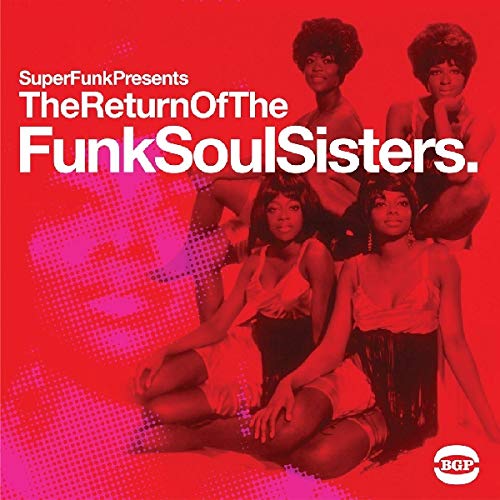 VARIOUS ARTISTS - RETURN OF THE FUNK SOUL SISTERS / VARIOUS (VINYL)