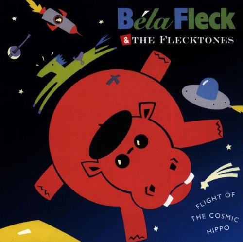 BELA FLECK AND THE FLECKTONES - FLIGHT OF THE COSMIC HIPPO (CD)