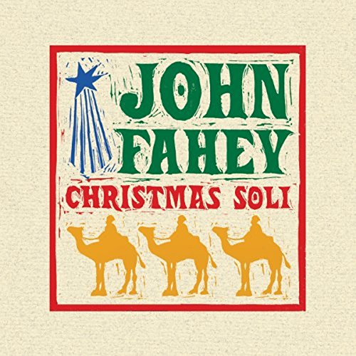 FAHEY, JOHN - CHRISTMAS SOLI (CD)