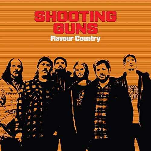 SHOOTING GUNS - FLAVOUR COUNTRY (CD)