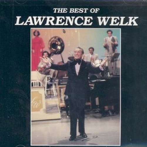 WELK,LAWRENCE - BEST OF (CD)