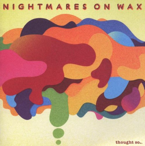 NIGHTMARES ON WAX - THOUGHT SO... [2LP VINYL]