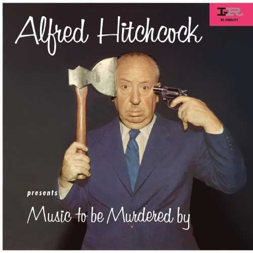 SOUNDTRACK - ALFRED HITCHCOCK PRESENTS: MUSIC TO BE MURDERED BY (VINYL)