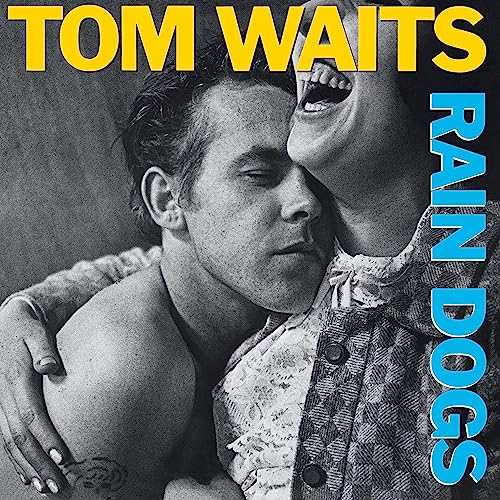 TOM WAITS - RAIN DOGS (VINYL)