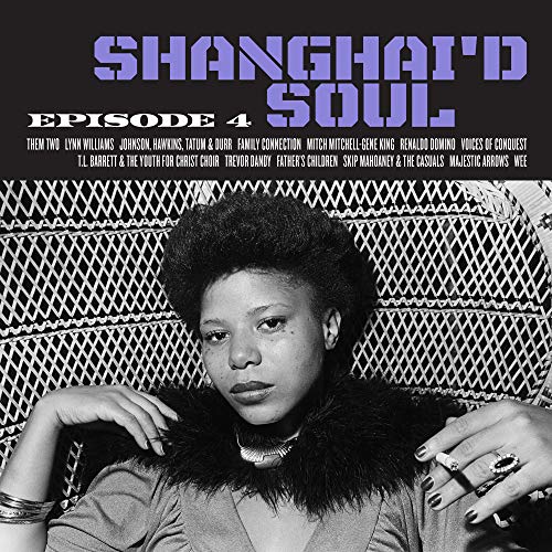 VARIOUS ARTISTS - SHANGHAI'D SOUL: EPISODE 4 (COLOR VINYL) / VARIOUS