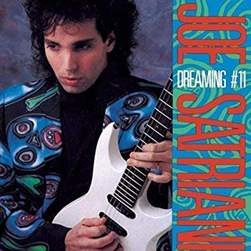 SATRIANI, JOE  - DREAMING #11