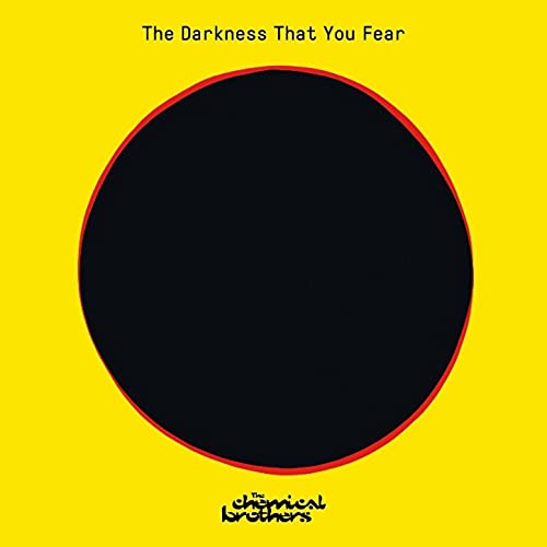 THE CHEMICAL BROTHERS - THE CHEMICAL BROTHERS - THE DARKNESS THAT YOU FEAR [VINYL] RSD 21