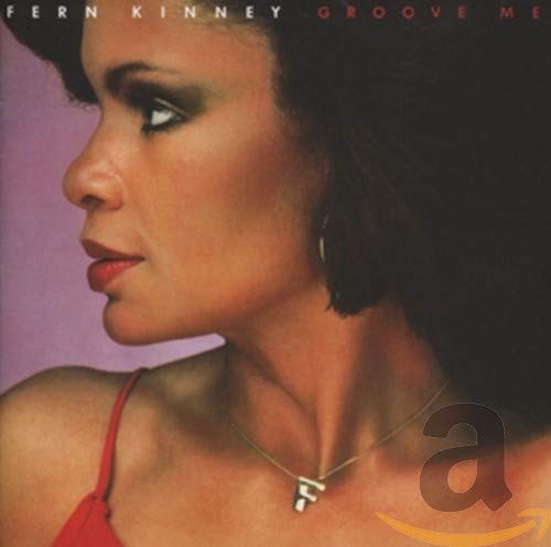 KINNEY, FERN - GROOVE ME (EXPANDED) (CD)