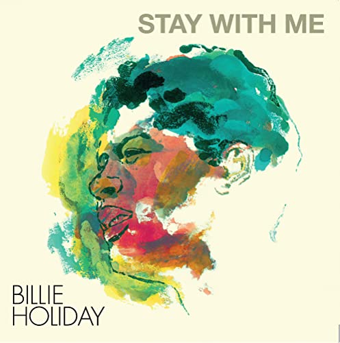 BILLIE HOLIDAY - STAY WITH ME - CLEAR VINYL