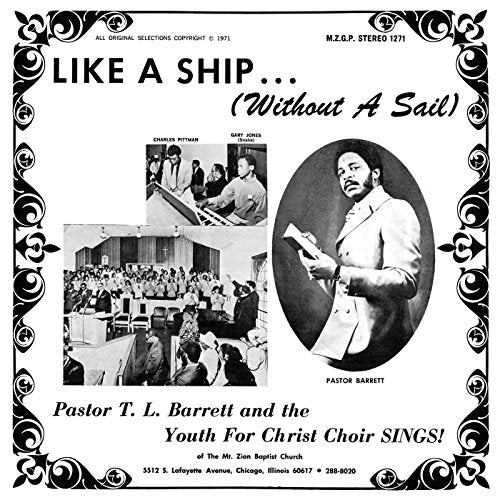 BARRETT,PASTOR T.L. & THE YOUTH FOR CHRIST CHOIR - LIKE A SHIP (WITHOUT A SAIL) (VINYL)